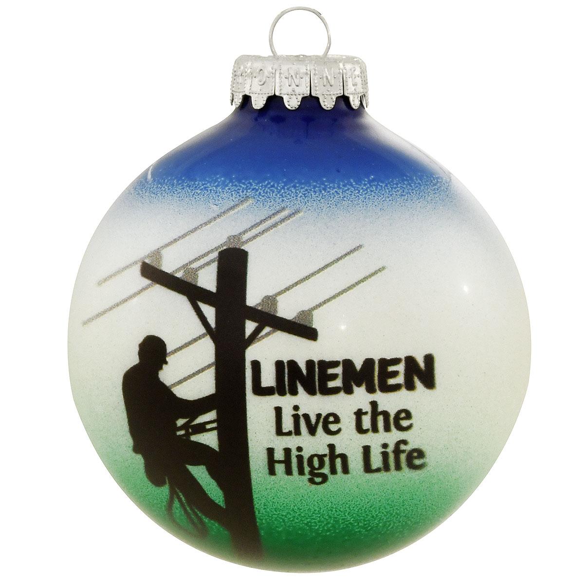 Linemen Live The High Life Glass Ornament