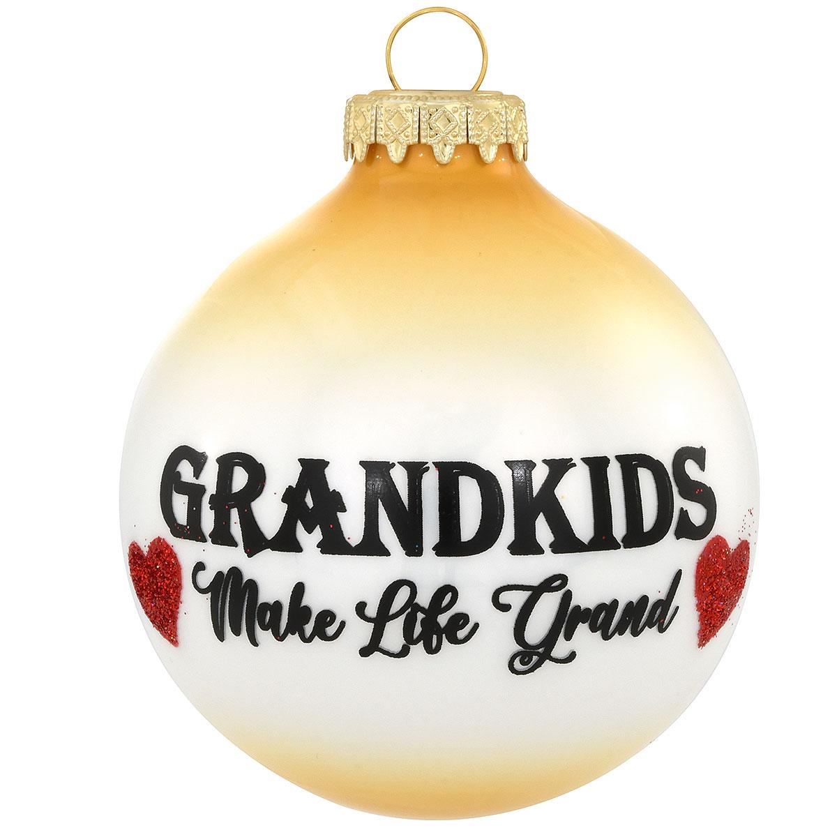 Grandkids Make Life Grand Ornament