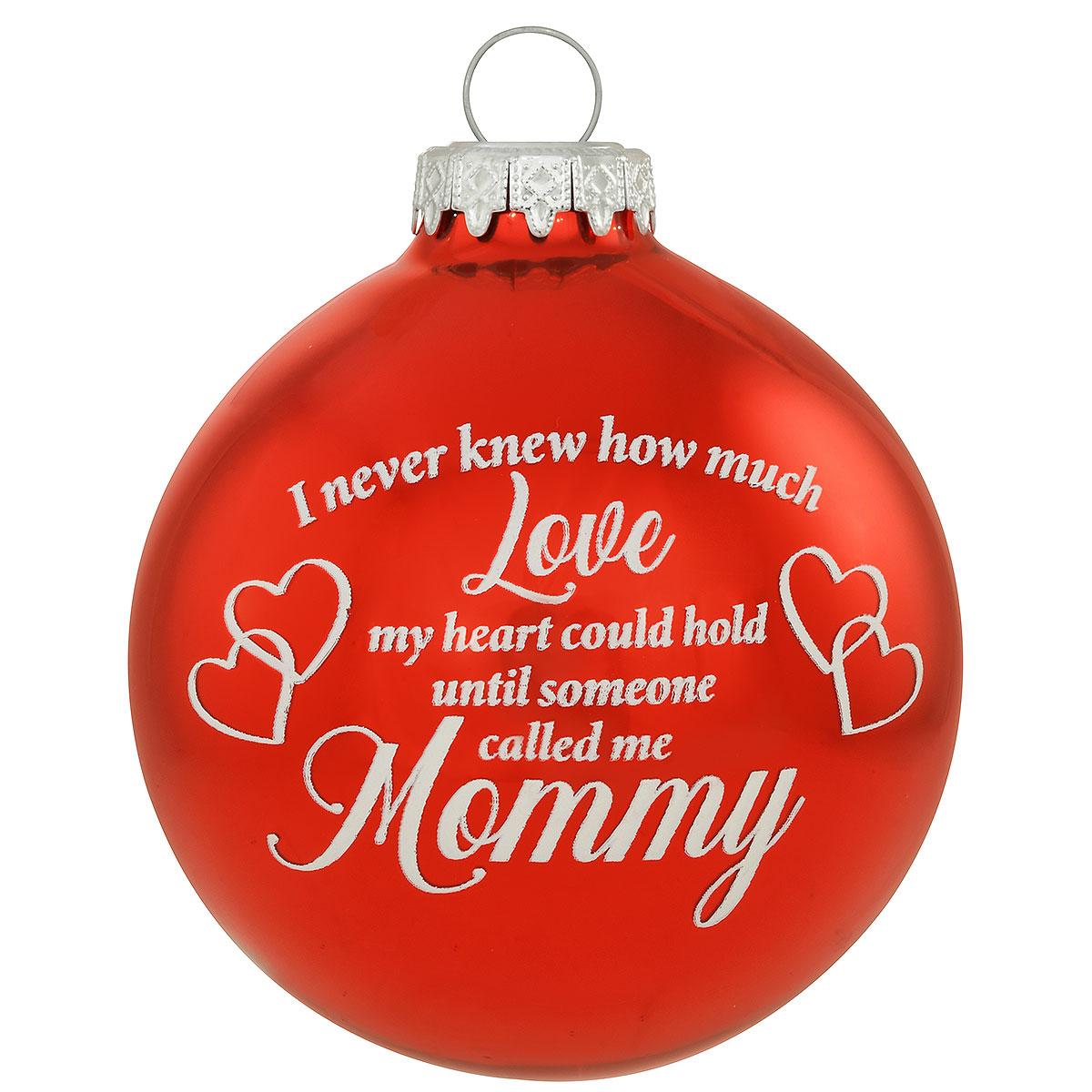 Mommy's Love Glass Ornament