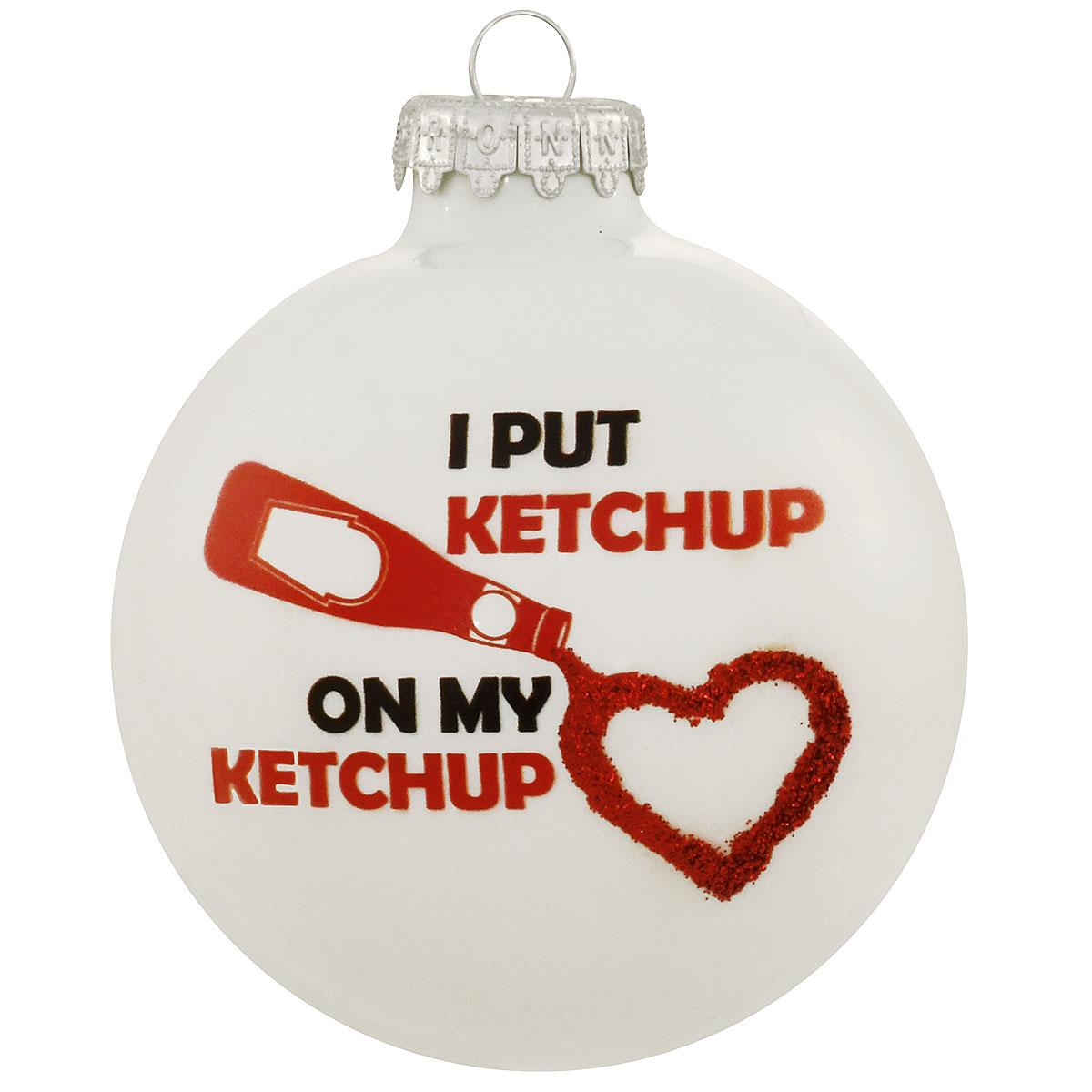 Ketchup On Ketchup Glass Ornament