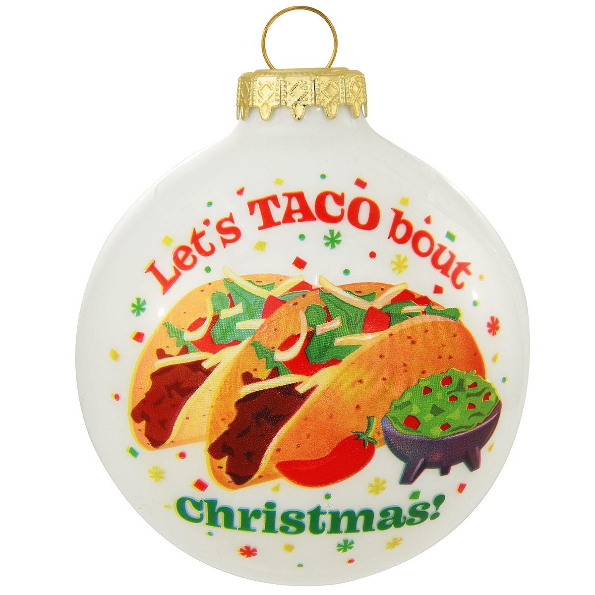 Taco Bout Christmas Ornament