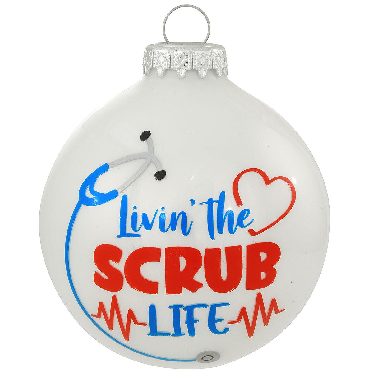 Scrub Life Ornament