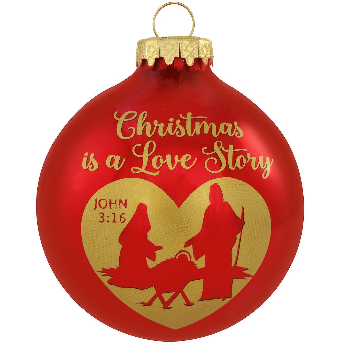 Christmas Is A Love Story Glass Orn