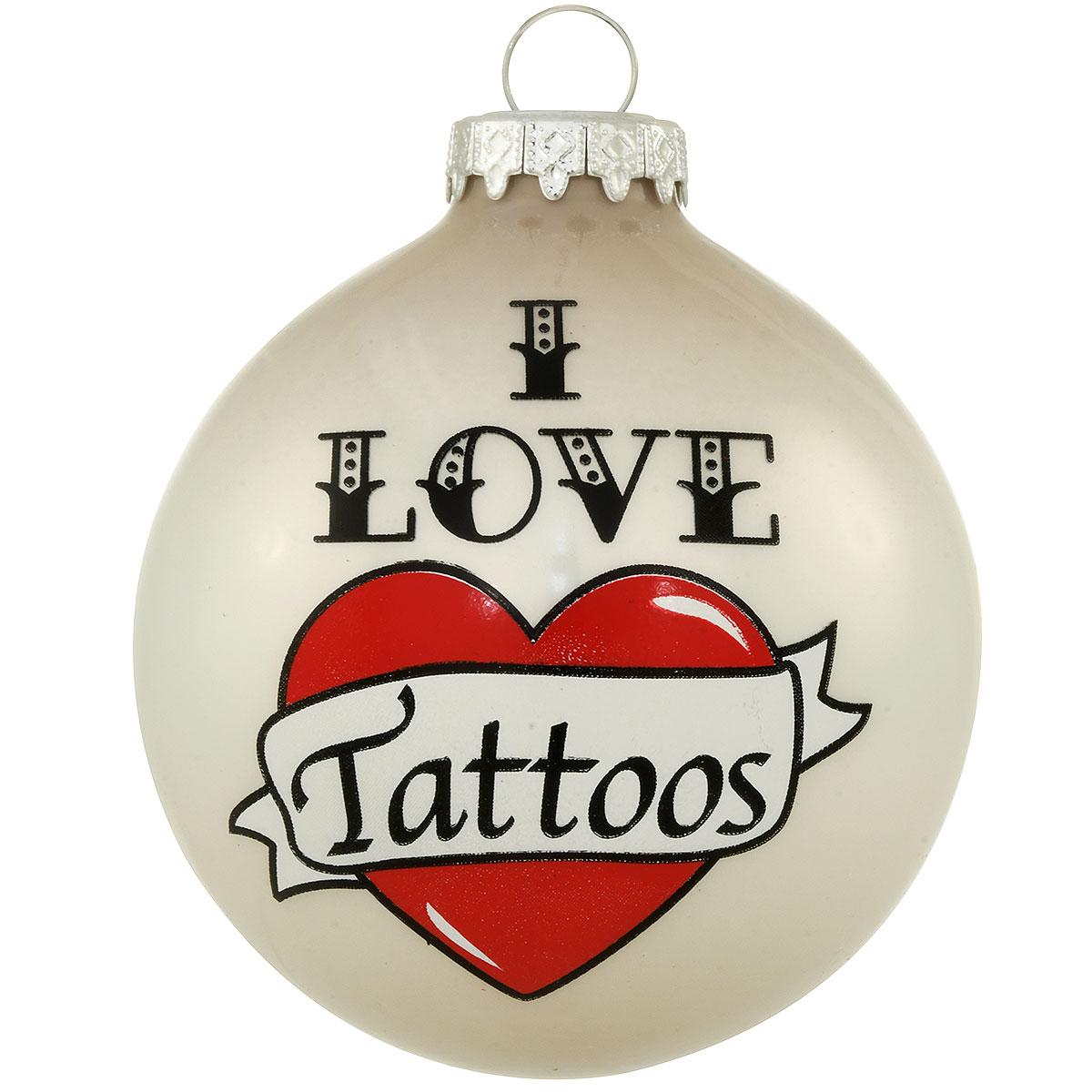 I Love Tattoos Glass Ornament