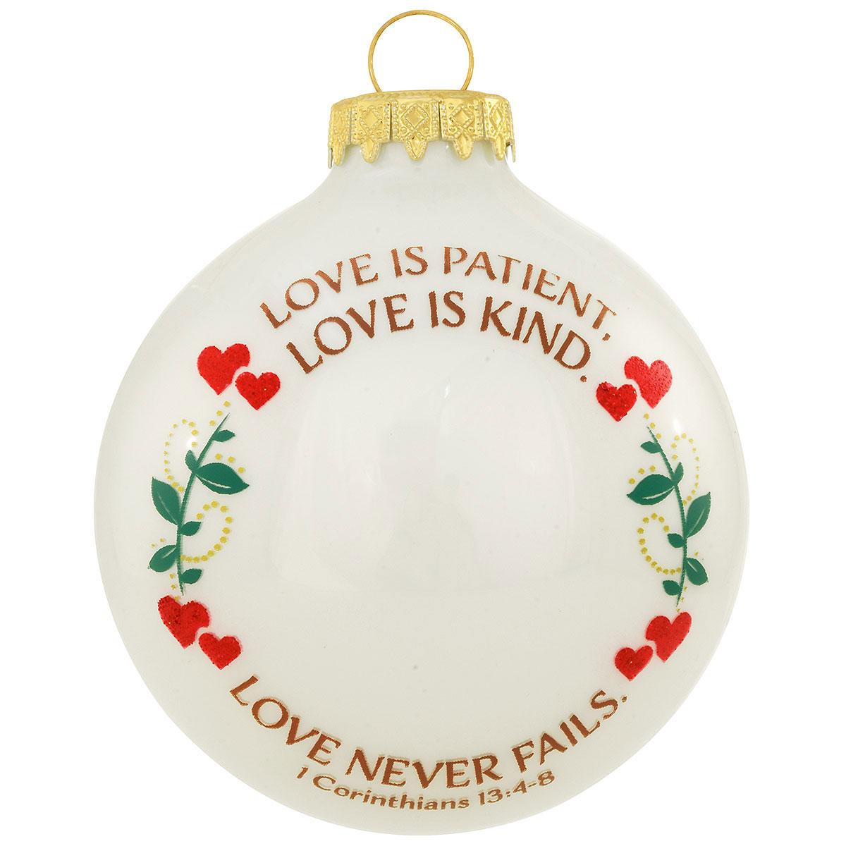 1 Corinthians 13:4-8 Love Never Fails Glass Ornament