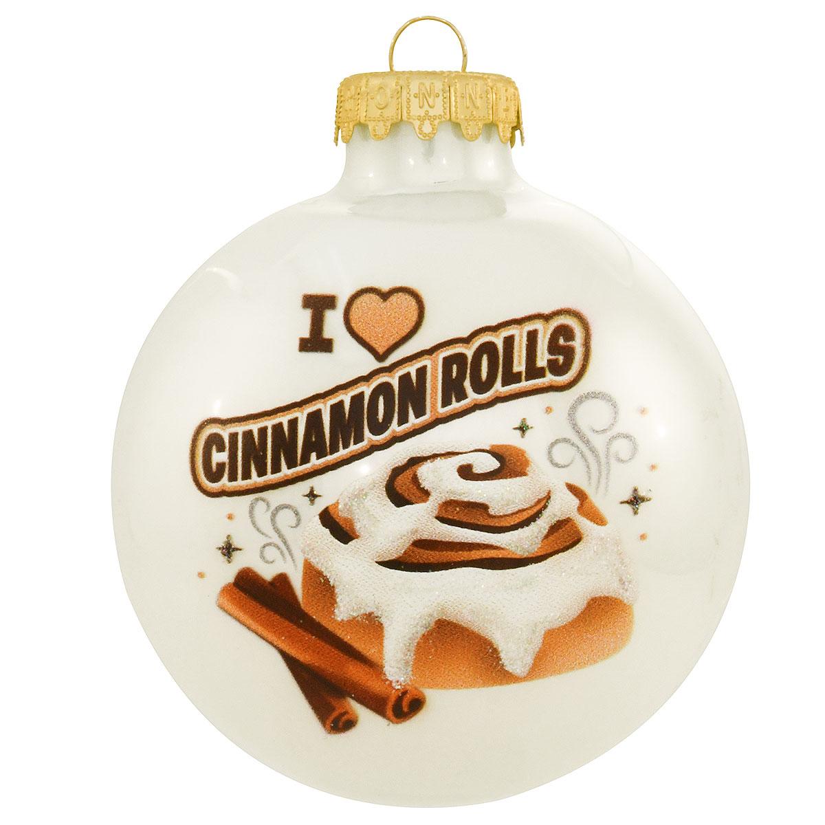 I Love Cinnamon Rolls Ornament