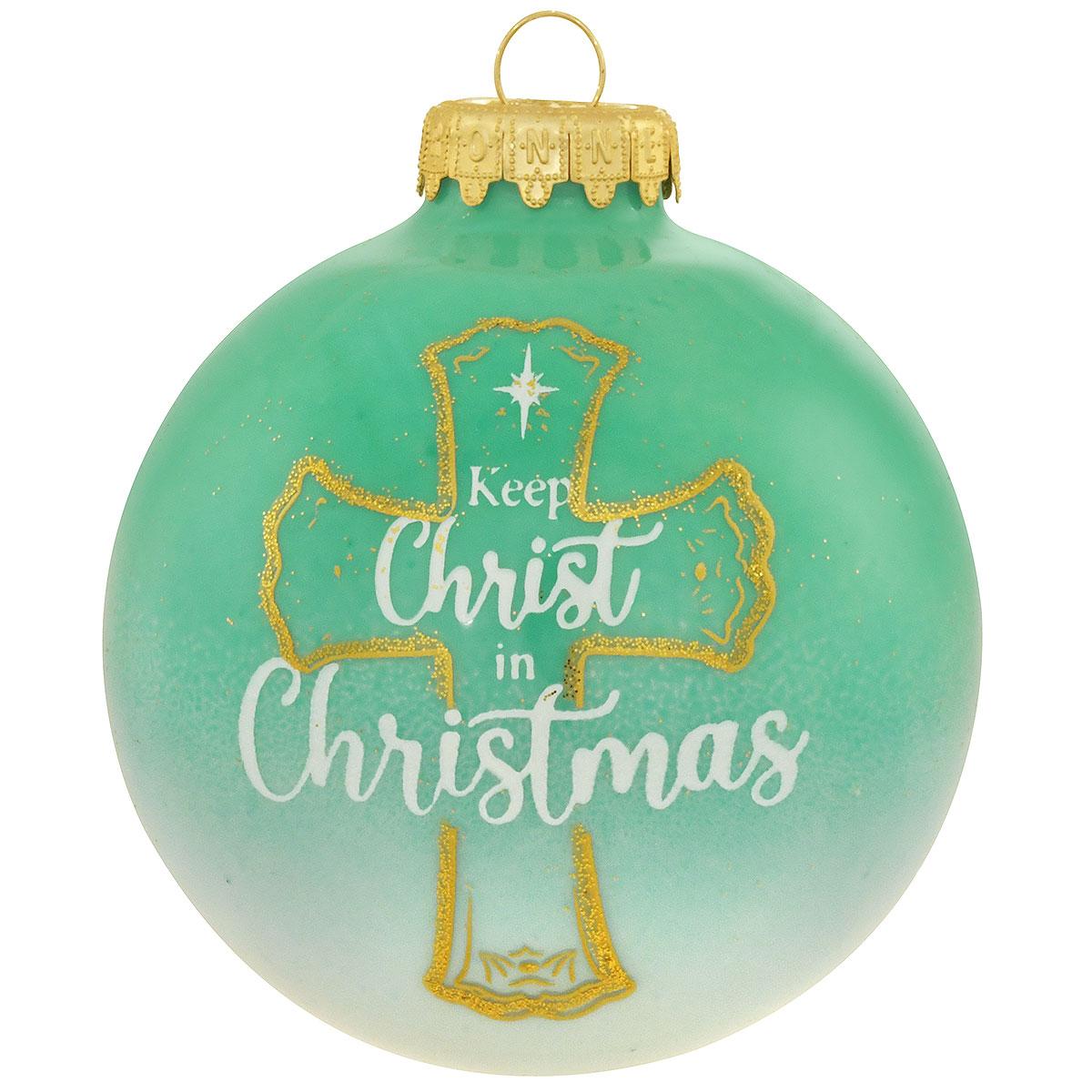 Keep Christ In Christmas Ornament